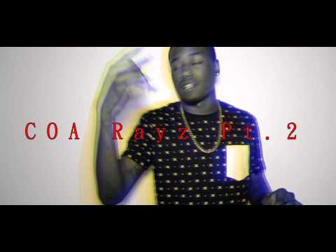 Rayzor Laflairr - COA Rayz Pt 2. Preview