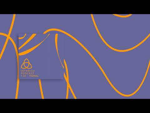 #RoMinimal | Intaresu Podcast 136 - Toral