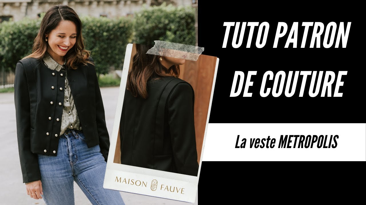 Patron couture veste Metropolis / Patron pochette