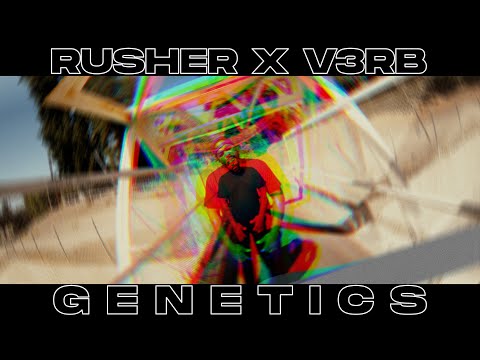 Rusher & V3rb  - "Genetics" (Official Video)