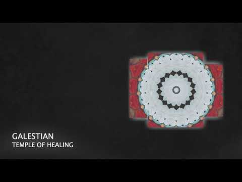 PREMIERE: Galestian - Temple of Healing [Progressive House 2022]
