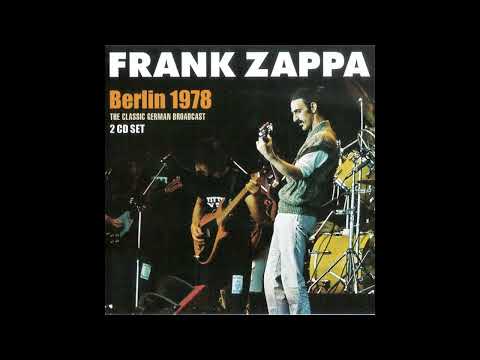 Frank Zappa - 1978 - Deutschlandhalle - Berlin, Germany.