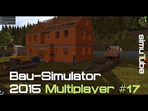 Bau Simulator 2015| Multiplayer Villa mit Einfahrt #17 - Let´s Play German [HD+]