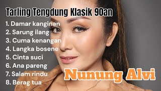 Download lagu Musik Tarling Tengdung Klasik 90an || NUNUNG ALVI mp3 Download lagu Musik Tarling Tengdung Klasik 90an || NUNUNG ALVI mp3