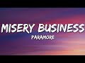 Paramore - Misery Business (Lyrics)