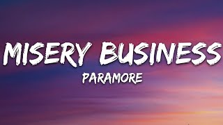 Paramore - Misery Business (Lyrics)