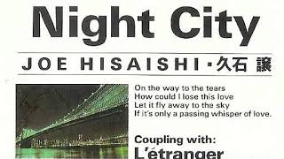 Download lagu Night City/久石譲 - Joe Hisaishi mp3 Download lagu Night City/久石譲 - Joe Hisaishi mp3