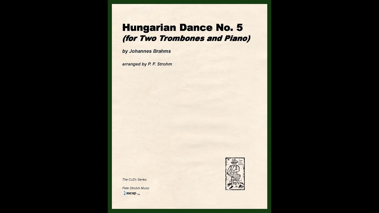 Hungarian Dance No. 5 for Two Trombones and Piano