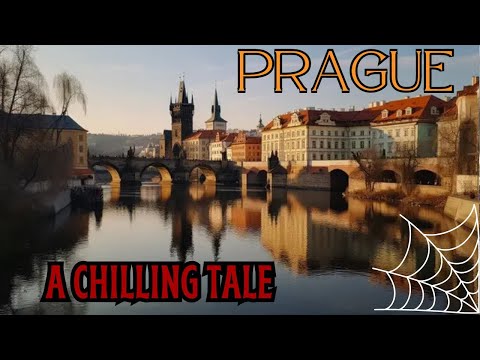Prague's Hidden Secrets: A Journey into the Dark Mysteries and Untold Stories