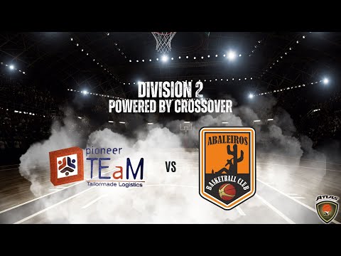 Atlasbasket - Division 2 - 3rd Round - PIONEERS BC VS ABALEIROS DREAM
