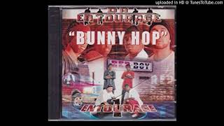 Da Entourage - Bunny Hop (Clean) #BunnyHopChallenge