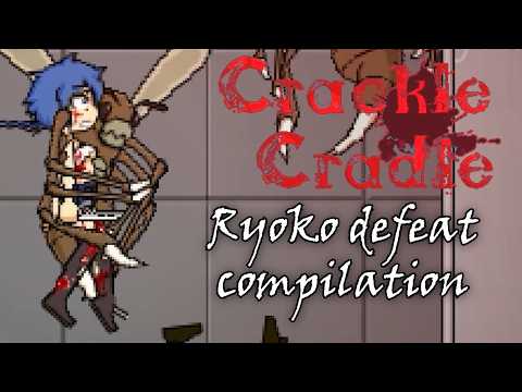 Ryoko - all deaths - Crackle Cradle