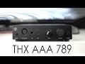 Massdrop THX AAA 789 Amplifier Review