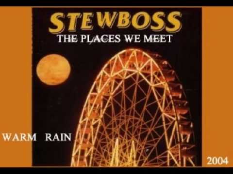 Stewboss - Warm Rain (2004)