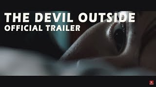 THE DEVIL OUTSIDE Official Trailer (2019) Andrew Hulme