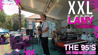 Download lagu XXL - LANY (Cover)- THE 95'S - Live from Mercy House Music Festival mp3