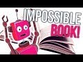 IMPOSSIBLE BOOK - Part 1
