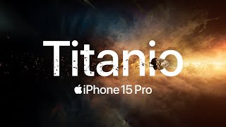 Apple iPhone 15 Pro | Titanio anuncio