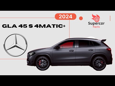 Unleashing Power and Style: The 2024 Mercedes-AMG GLA 45 S 4MATIC+ | Facts, Details and More [4K]