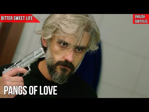 Pangs of Love - Bitter Sweet Life (English Subtitles) | Hayat Bazen Tatlidir