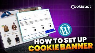How to Set Up Cookiebot Cookie Banner WordPress plugin | Expert Azi