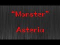 MONSTER Lyrics Asteria