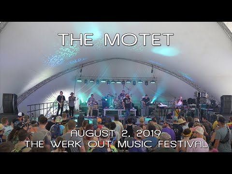 The Motet: 2019-08-02 - The Werk Out Music Festival; Thornville, OH (Complete Show) [4K]