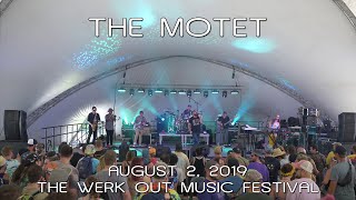 The Motet: 2019-08-02 - The Werk Out Music Festival; Thornville, OH (Complete Show) [4K]