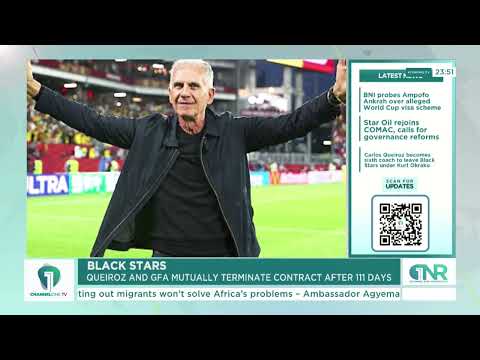 Carlos Queiroz Out After Just 111 Days | Black Stars Face Another Coaching Change