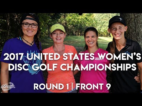2017 US Women's Disc Golf Championships - Rnd 1 | Front 9 - Pierce, Sawyer, Zimmerman, Baumann
