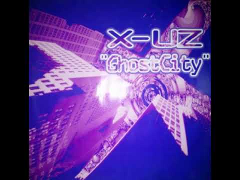 X UZ   Ghost City