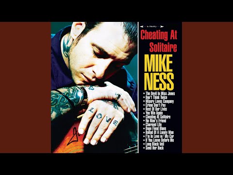 Ballad of a Lonely Man - Mike Ness