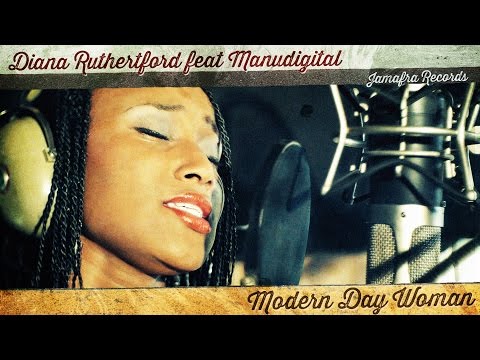 Diana Rutherford feat Manudigital - Modern Day Woman