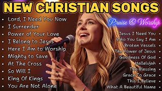 Lord, I Need You Now | Morning Worship Songs for 2026 | Prayerful Praise and Surrender