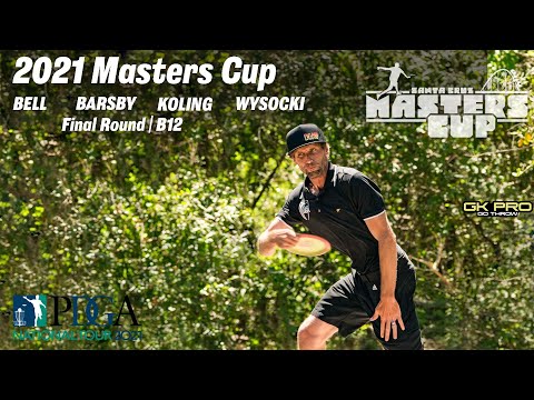2021 Santa Cruz Masters Cup Final Round B12 | Bell, Wysocki, Koling, Barsby