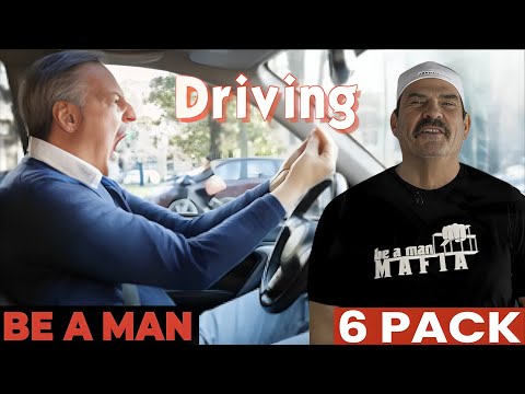 Be a Man: Driving in the Car 6 Pack