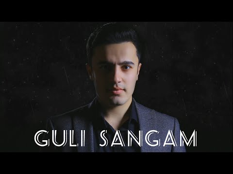 Sardor Shavkatov - GULI SANGAM | Сардор Шавкатов - ГУЛИ САНГАМ