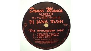 DJ Jana Rush - Crazy Bitch (DM151)