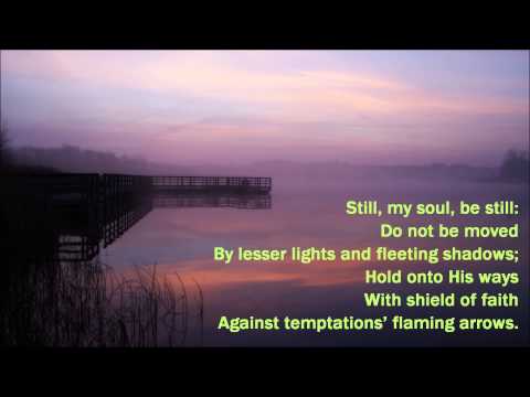 Still, My Soul, Be Still {with lyrics} - //Keith & Kristyn Getty\\ ++Shanna Thompson++