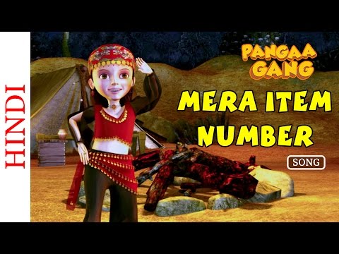 Kids Animated Songs - Mera Item Number - Pangaa Gang