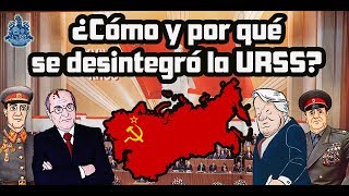 ¿Cómo y por qué se desintegró la URSS? - Historia Bully Magnets