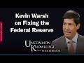 Inflation Is A Choice Kevin Warsh On Fixing The Federal Reserve Hoover Institution