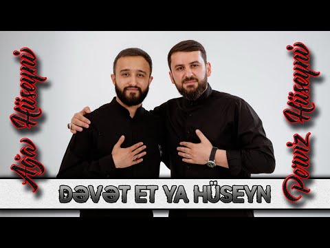 Perviz Huseyni / Ağa Hüseyni— Dəvət et ya Hüseyn |Meherrem Albomu 2025|