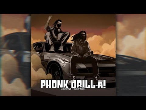 KILLMOORE feat. NUMB$KULL - PHONK DRILL-A! (SLOWED)