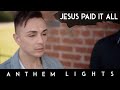 Jesus Paid It All (Acapella)