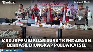 Download lagu Polda Kalsel Bongkar Pemalsuan Dokumen Kendaraan, Sita 20 Ribu STNK Hingga BPKB Palsu mp3