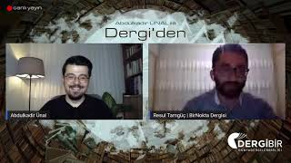 Dergi'den | Resul Tamgüç - BirNokta Dergisi