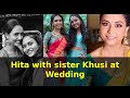 Beyhadh Actor Kiran Srinivas And Hitha Chandrashekar Wedding Hita With Sister Khusi Chandrasekhar
