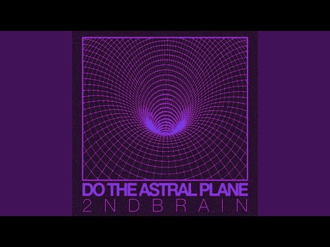 Do The Astral Plane (Live Band Arrangement)