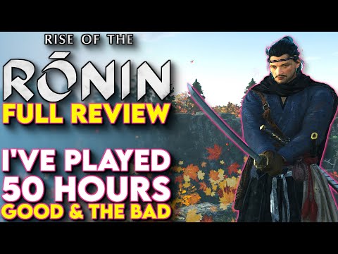 Rise of the Ronin REVIEW - My Brutally Honest Opinion After 50+ Hours (Rise of Ronin Review)